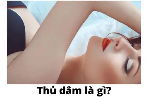 Thủ dâm là gì